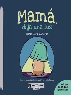 cover image of Mamá, deja una luz
